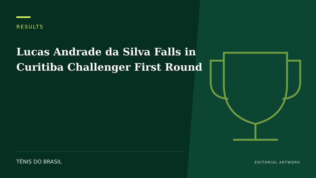 EDITORIAL ARTWORK — Lucas Andrade da Silva Falls in Curitiba Challenger First Round