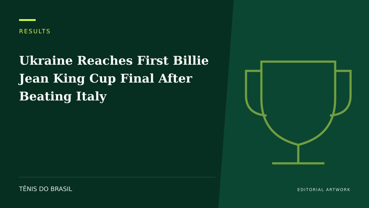EDITORIAL ARTWORK — Ukraine Reaches First Billie Jean King Cup Final After Beating Italy